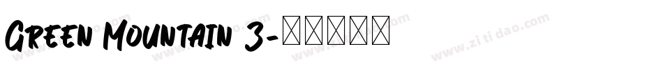 Green Mountain 3字体转换